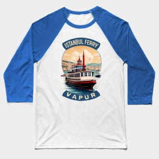 Istanbul ferry turkey Baseball T-Shirt